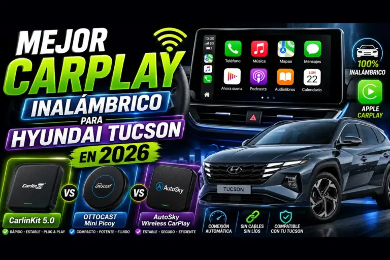 Hyundai Tucson equipado con Apple CarPlay inalámbrico mostrando la pantalla multimedia, varios adaptadores CarPlay recomendados para 2026.