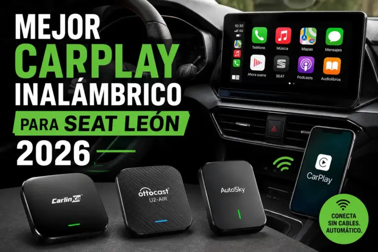 Seat León equipado con Apple CarPlay inalámbrico mostrando la pantalla multimedia conectada a un iPhone junto a varios adaptadores CarPlay recomendados para 2026.