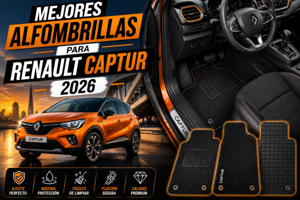 Mejores alfombrillas para Renault Captur en 2026, interior del SUV con alfombrillas premium a medida, máxima protección contra suciedad y desgaste, comparativa de accesorios para Renault Captur.