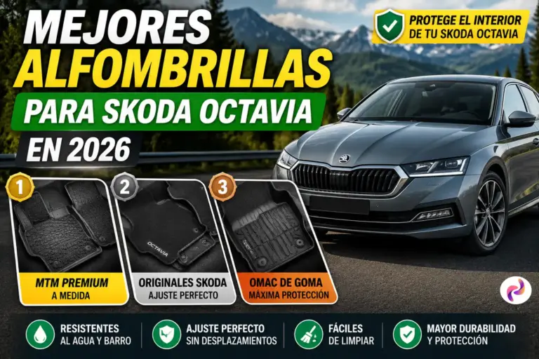 Mejores alfombrillas para Skoda Octavia comparativa de modelos MTM Premium, originales Skoda y alfombrillas de goma OMAC para proteger el interior del vehículo