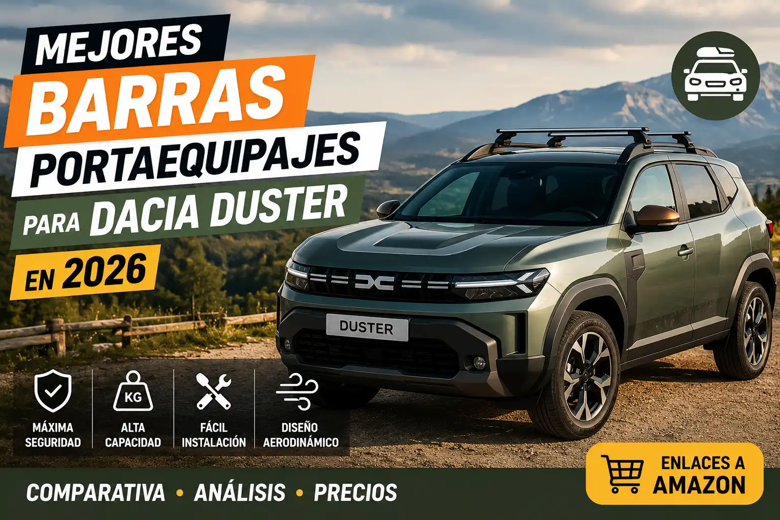 Mejores barras portaequipajes para Dacia Duster en 2026, Dacia Duster con barras de techo de aluminio para transportar cofres, bicicletas y equipaje, comparativa de accesorios para viajes y carga