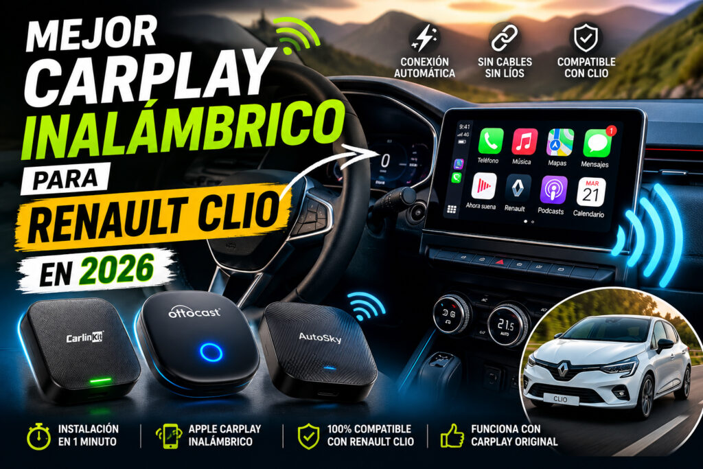 Renault Clio con pantalla multimedia mostrando Apple CarPlay inalámbrico, varios dispositivos y marcas.
