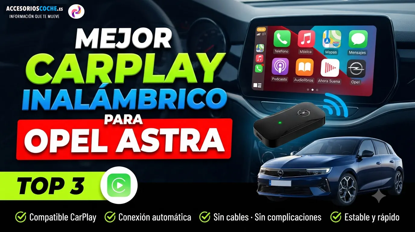 Opel Astra con pantalla multimedia mostrando Apple CarPlay inalámbrico, varios dispositivos y marcas.